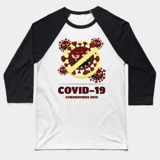 Stop Corona Virus Baseball T-Shirt